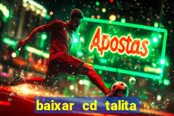 baixar cd talita santos vida vazia